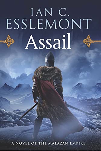 9780765329981: Assail: A Novel of the Malazan Empire