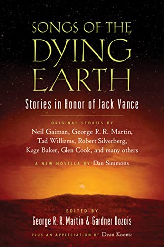 Beispielbild fr Songs of the Dying Earth: Short Stories in Honor of Jack Vance zum Verkauf von Bulk Book Warehouse