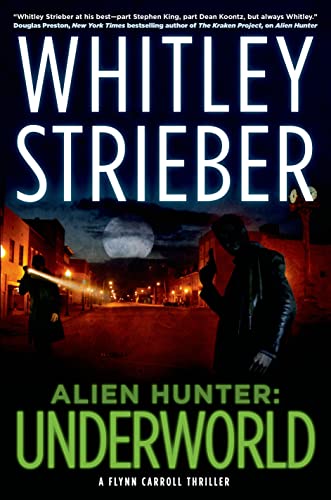Beispielbild fr Alien Hunter: Underworld: A Flynn Carroll Thriller (Alien Hunter Series) zum Verkauf von SecondSale