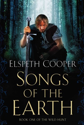 Stock image for Songs of the Earth (The Wild Hunt-Book One) for sale by rarefirsts