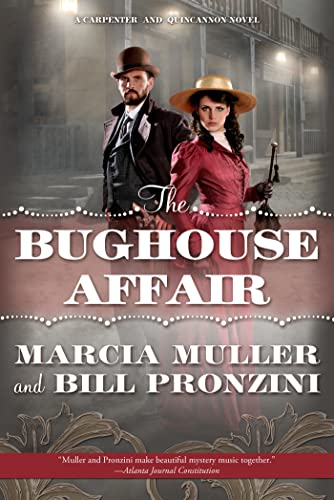 Beispielbild fr The Bughouse Affair: A Carpenter and Quincannon Mystery (Carpenter and Quincannon, 1) zum Verkauf von SecondSale
