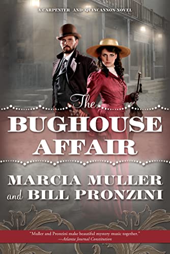 Imagen de archivo de The Bughouse Affair: A Carpenter and Quincannon Mystery (Carpenter and Quincannon, 1) a la venta por SecondSale