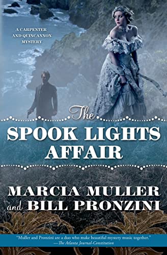 Beispielbild fr The Spook Lights Affair: A Carpenter and Quincannon Mystery (Carpenter and Quincannon, 2) zum Verkauf von Wonder Book