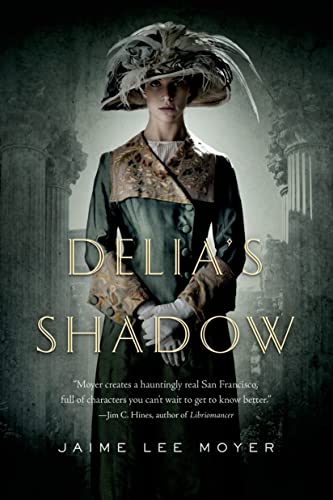 9780765331854: DELIA'S SHADOW: 1 (Delia Martin)