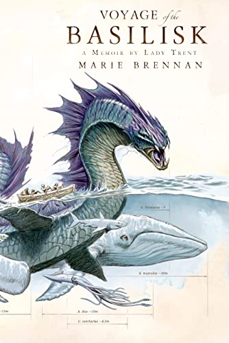 9780765331984: Voyage of the Basilisk: A Memoir by Lady Trent (A Natural History of Dragons, 3)