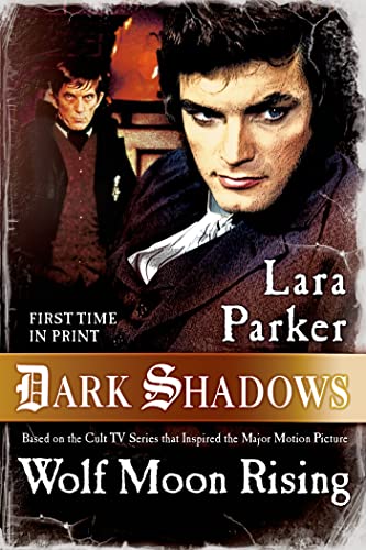 Beispielbild fr Dark Shadows: Wolf Moon Rising zum Verkauf von Better World Books