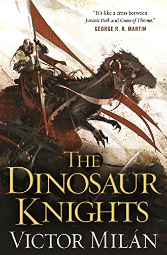 Stock image for The Dinosaur Knights (The Dinosaur Lords, 2) for sale by Off The Shelf