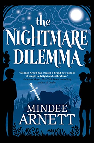 Stock image for The Nightmare Dilemma (Arkwell Academy) for sale by More Than Words