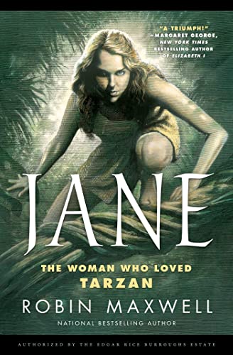 

Jane: the Woman Who Loved Tarzan. [signed] [first edition]