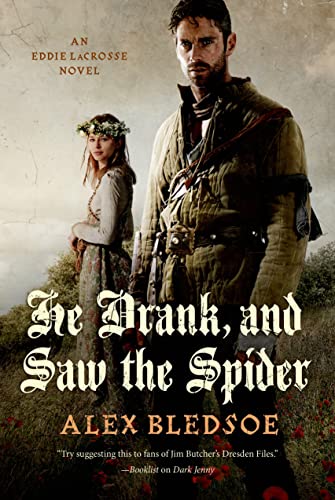Stock image for He Drank, and Saw the Spider (Eddie Lacrosse) for sale by WorldofBooks