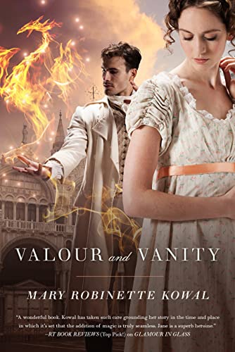 Beispielbild fr Valour and Vanity (Glamourist Histories, 4) zum Verkauf von Jenson Books Inc
