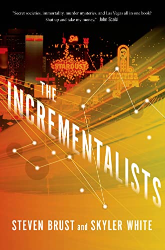 9780765334220: The Incrementalists