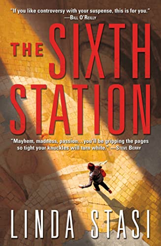 Stock image for The Sixth Station: A Novel (Alessandra Russo Novels) for sale by SecondSale