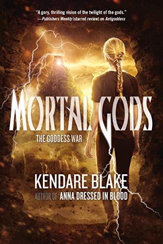 Beispielbild fr Mortal Gods: THE GODDESS WAR: BOOK TWO (The Goddess War, 2) zum Verkauf von SecondSale