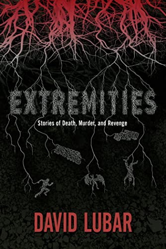 Beispielbild fr Extremities : Stories of Death, Murder, and Revenge zum Verkauf von Better World Books