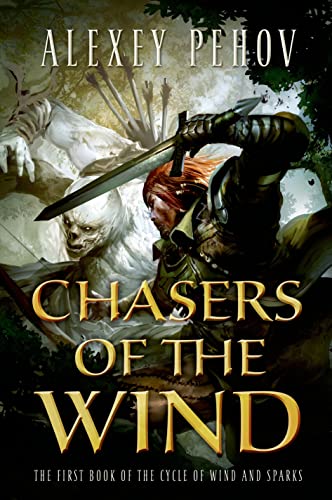 Stock image for Chasers of the Wind (The Cycle of Wind and Sparks) for sale by vladimir belskiy