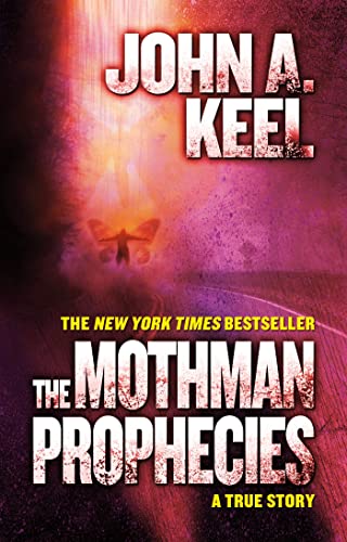 Beispielbild fr The Mothman Prophecies: A True Story zum Verkauf von WorldofBooks