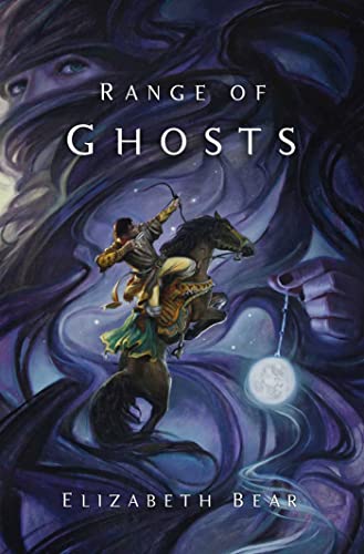 9780765335364: RANGE OF GHOSTS: 1 (Eternal Sky)