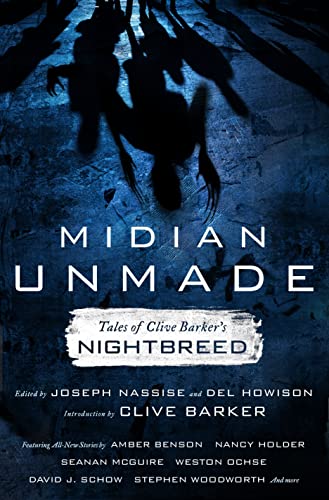 Midian Unmade: Tales of Clive Barker's Nightbreed ** Signed**