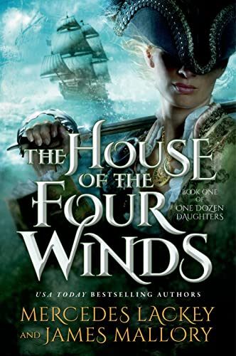 9780765335654: The House of the Four Winds (One Dozen Daughters)