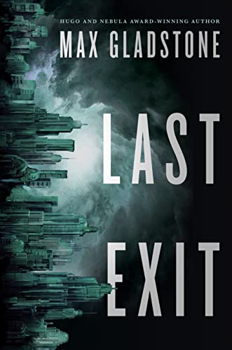 Stock image for Last Exit (The Tom Doherty Associates Books) for sale by SecondSale