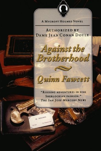 9780765336125: Against the Brotherhood: A Mycroft Holmes Novel (Mycroft Homes)