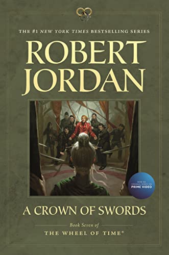 Stock image for A Crown of Swords: Book Seven of The Wheel of Time (Wheel of Time, 7) for sale by Zoom Books Company