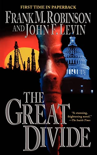 The Great Divide (9780765336989) by Robinson, Frank M.; Levin, John F.