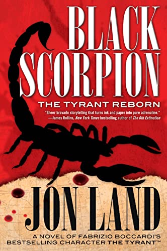 Stock image for Black Scorpion : The Tyrant Reborn for sale by Better World Books: West