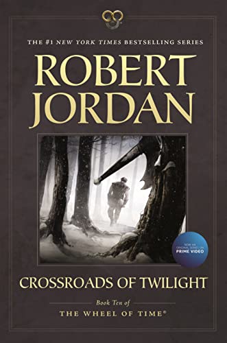 Imagen de archivo de Crossroads of Twilight: Book Ten of 'The Wheel of Time' (Wheel of Time, 10) a la venta por Dream Books Co.