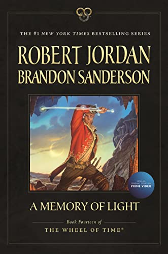 Beispielbild fr A Memory of Light: Book Fourteen of The Wheel of Time zum Verkauf von HPB Inc.