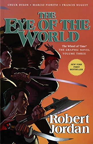 9780765337887: The Eye of the World (The Eye of the World: The Wheel of Time)