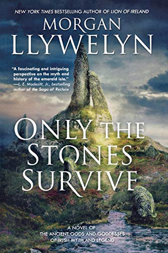 9780765337931: Only the Stones Survive: A Novel