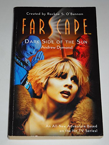 Stock image for Farscape: Dark Side of the Sun for sale by HPB-Ruby