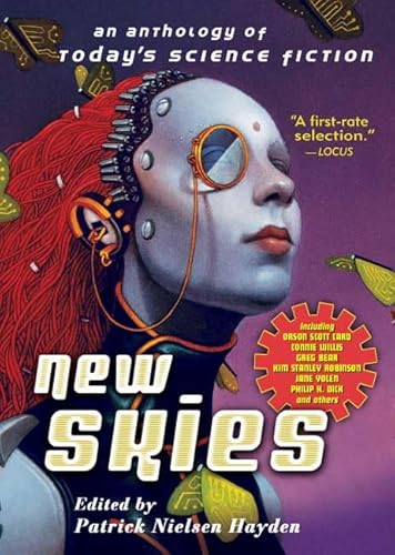 Beispielbild fr New Skies: An Anthology of Today's Science Fiction zum Verkauf von Wonder Book