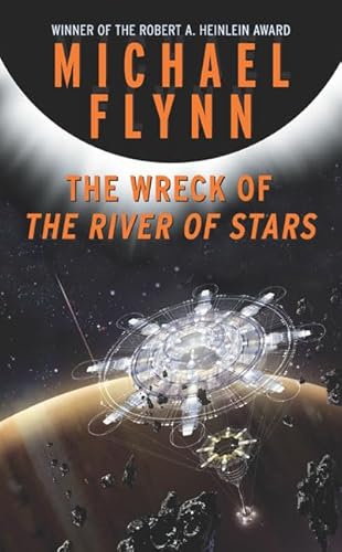 9780765340337: The Wreck of the River of Stars