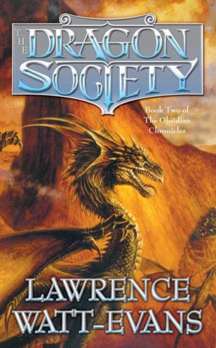 Beispielbild fr The Dragon Society (Obsidian Chronicles) zum Verkauf von Orion Tech