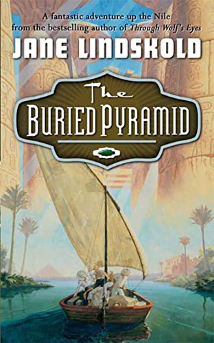 The Buried Pyramid (9780765341594) by Lindskold, Jane