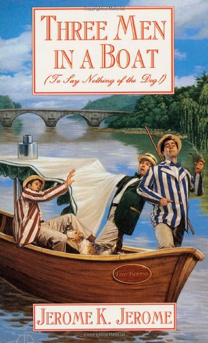 9780765341617: Three Men in a Boat: To Say Nothing of the Dog