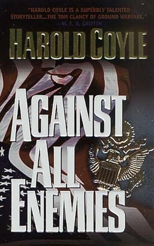 Against All Enemies (9780765341693) by Coyle, Harold