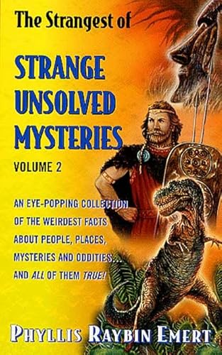 Stock image for The Strangest of Strange Unsolved Mysteries, Volume 2 (Rga: Activity Books) for sale by SecondSale