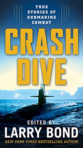 Beispielbild fr Crash Dive : Collection of Submarine Stories zum Verkauf von Better World Books