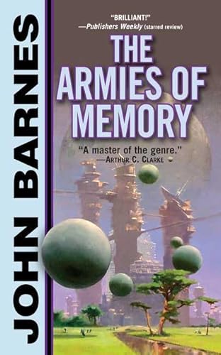 The Armies of Memory (Thousand Cultures) (9780765342249) by Barnes, John