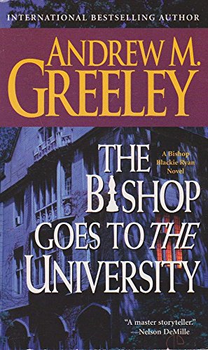 9780765342348: The Bishop Goes to the University (A Blackie Ryan Novel)