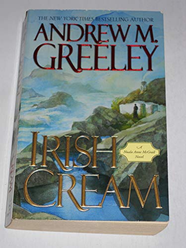 Stock image for Irish Cream: A Nuala Anne McGrail Novel (Nuala Anne McGrail Novels) for sale by SecondSale