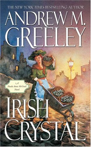 9780765342379: Irish Crystal: A Nuala Anne Mcgrail Novel