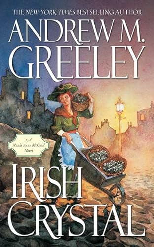 9780765342379: Irish Crystal: A Nuala Anne Mcgrail Novel (Nuala Anne McGrail Novel) (Nuala Anne McGrail Novel S.)