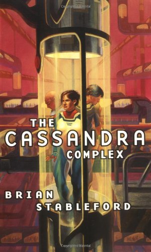 9780765342898: The Cassandra Complex