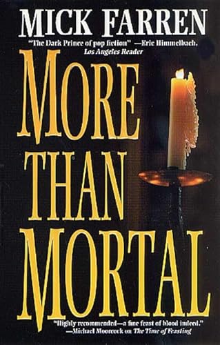 Imagen de archivo de More Than Mortal a la venta por Half Price Books Inc.