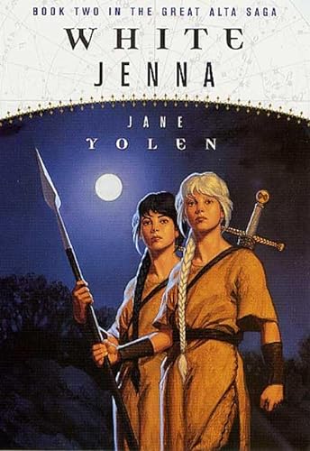 9780765343581: White Jenna: Book Two of the Great Alta Saga